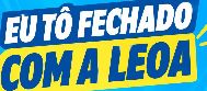 Eu tô fechado com a Leoa